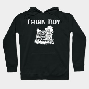 Cabin Boy Hoodie